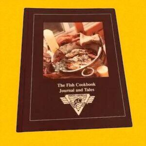 The Fish Cookbook Journal and Tales Hardcover - 1998